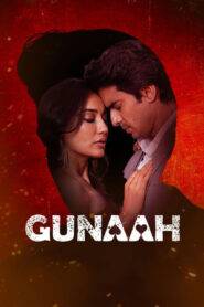 Gunaah (2025) Hindi Season 2 Complete