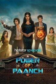 Power of Paanch (2025) Hindi Season 1 Complete