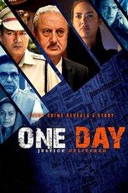 One Day: Justice Delivered (2019) Hindi HD