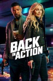 Back in Action (2025) Hindi Dubbed Netflix