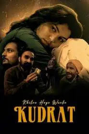 Khilre Hoye Warke Kudrat (2025) Punjabi HD