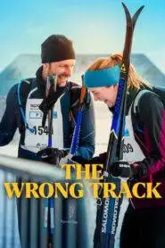 The Wrong Track (2025) Hindi Dubbed Netflix