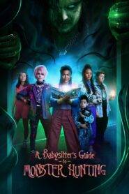 A Babysitters Guide to Monster Hunting (2020) Hindi Dubbed