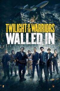 Twilight of the Warriors Walled In (2024) Hindi Dubbed