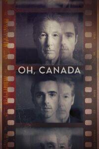 Oh Canada (2024) HQ Hindi Dubbed