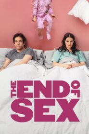 The End of Sex (2022) English HD