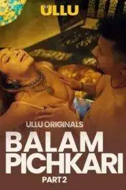 Balam Pichkari – Part 2 (2025) UllU Original