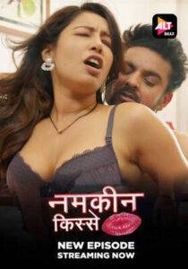 Namkeen Kisse (2025) Part 8 AltBalaji Hindi