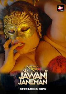 Rangeen Kahaniyan Jawani Jaaneman (2025) AltBalaji Original