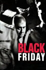 Black Friday (2004) Hindi HD