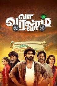 Va Varalam Va (2025) Tamil HD