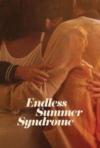 Endless Summer Syndrome (2024) HQ Hindi Dubbed