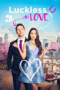 Luckless in Love (2023) Hindi Dubbed